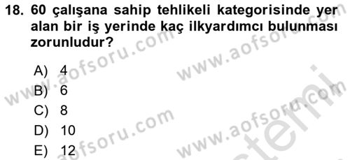Acil Durum Ve Afet Yönetimi Planları Dersi 2025 - 2026 Yılı (Final) Dönem Sonu Sınav Soruları 18. Soru