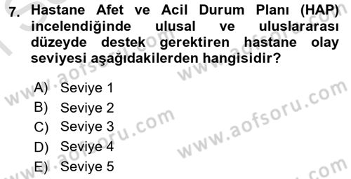 Acil Durum Ve Afet Yönetimi Planları Dersi 2025 - 2026 Yılı (Final) Dönem Sonu Sınav Soruları 7. Soru