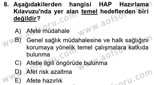 Acil Durum Ve Afet Yönetimi Planları Dersi 2025 - 2026 Yılı (Final) Dönem Sonu Sınav Soruları 8. Soru