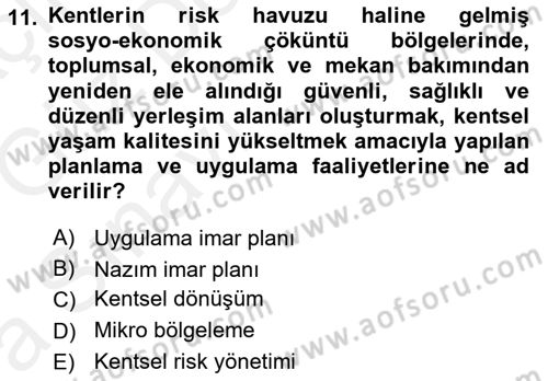 Afet Risk Azaltma Politikaları Dersi Ara Sınavı Deneme Sınav Soruları 11. Soru