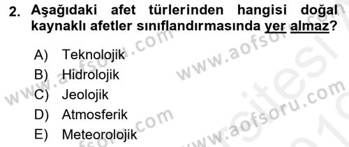 Afet Risk Azaltma Politikaları Dersi Ara Sınavı Deneme Sınav Soruları 2. Soru