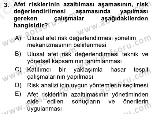 Afet Risk Azaltma Politikaları Dersi Ara Sınavı Deneme Sınav Soruları 3. Soru