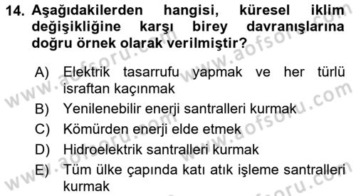 Afet Risk Azaltma Politikaları Dersi 2018 - 2019 Yılı (Final) Dönem Sonu Sınav Soruları 14. Soru