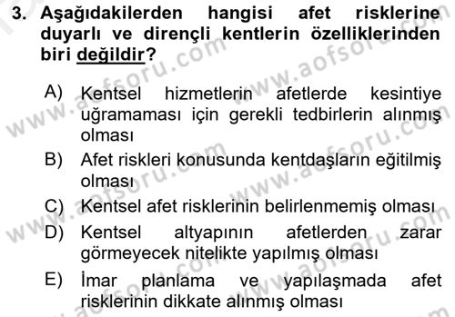 Afet Risk Azaltma Politikaları Dersi 2018 - 2019 Yılı (Final) Dönem Sonu Sınav Soruları 3. Soru