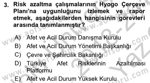 Afet Risk Azaltma Politikaları Dersi 2018 - 2019 Yılı Yaz Okulu Sınav Soruları 3. Soru