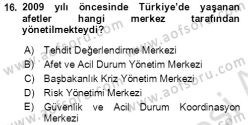 Afet Risk Azaltma Politikaları Dersi Ara Sınavı Deneme Sınav Soruları 16. Soru