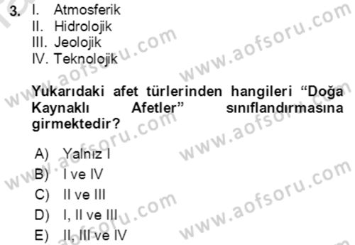 Afet Risk Azaltma Politikaları Dersi Ara Sınavı Deneme Sınav Soruları 3. Soru