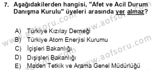 Afet Risk Azaltma Politikaları Dersi Ara Sınavı Deneme Sınav Soruları 7. Soru