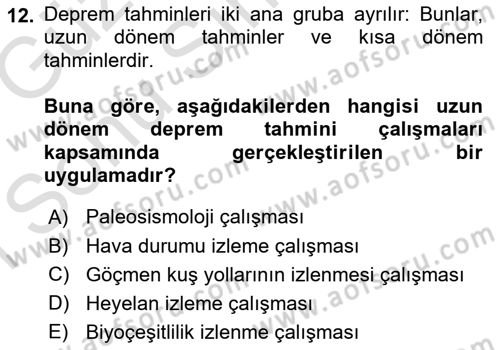 Afet Risk Azaltma Politikaları Dersi 2019 - 2020 Yılı (Final) Dönem Sonu Sınav Soruları 12. Soru