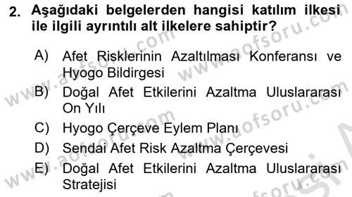 Afet Risk Azaltma Politikaları Dersi 2019 - 2020 Yılı (Final) Dönem Sonu Sınav Soruları 2. Soru