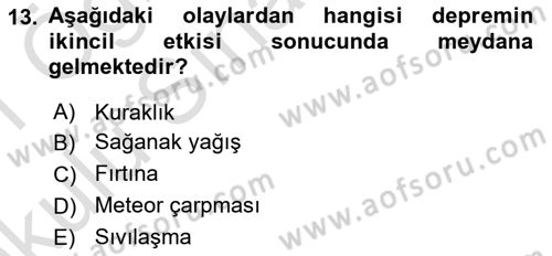 Afet Risk Azaltma Politikaları Dersi 2020 - 2021 Yılı Yaz Okulu Sınav Soruları 13. Soru