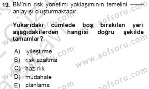 Afet Risk Azaltma Politikaları Dersi Ara Sınavı Deneme Sınav Soruları 19. Soru