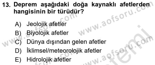 Afet Risk Azaltma Politikaları Dersi 2021 - 2022 Yılı Yaz Okulu Sınav Soruları 13. Soru