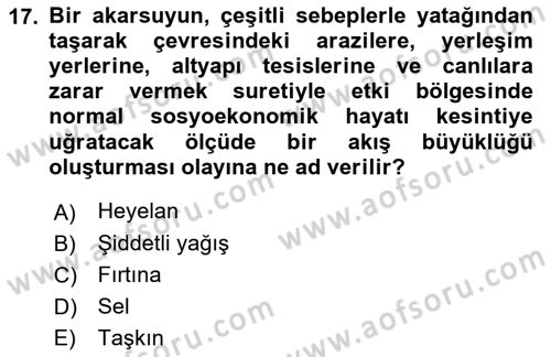 Afet Risk Azaltma Politikaları Dersi 2021 - 2022 Yılı Yaz Okulu Sınav Soruları 17. Soru