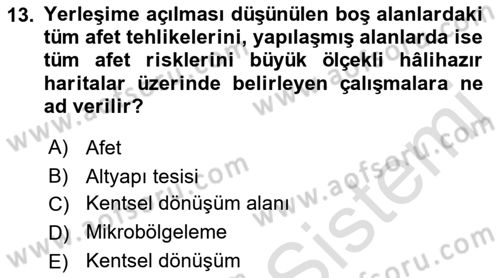 Afet Risk Azaltma Politikaları Dersi Ara Sınavı Deneme Sınav Soruları 13. Soru
