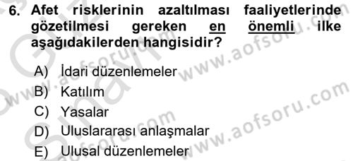 Afet Risk Azaltma Politikaları Dersi Ara Sınavı Deneme Sınav Soruları 6. Soru
