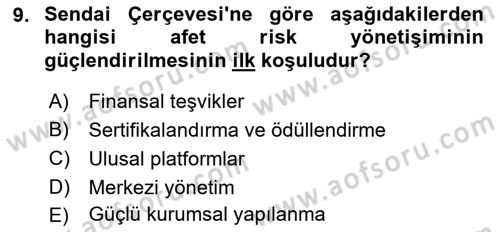 Afet Risk Azaltma Politikaları Dersi Ara Sınavı Deneme Sınav Soruları 9. Soru