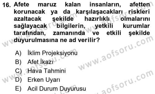 Afet Risk Azaltma Politikaları Dersi 2022 - 2023 Yılı Yaz Okulu Sınav Soruları 16. Soru