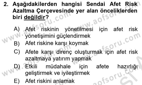 Afet Risk Azaltma Politikaları Dersi 2022 - 2023 Yılı Yaz Okulu Sınav Soruları 2. Soru