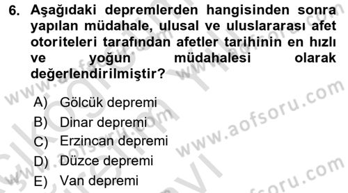 Afet Risk Azaltma Politikaları Dersi 2022 - 2023 Yılı Yaz Okulu Sınav Soruları 6. Soru