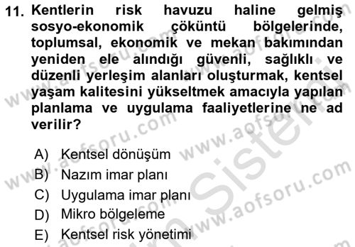 Afet Risk Azaltma Politikaları Dersi Ara Sınavı Deneme Sınav Soruları 11. Soru