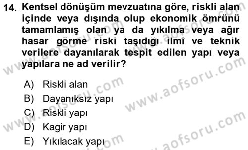 Afet Risk Azaltma Politikaları Dersi Ara Sınavı Deneme Sınav Soruları 14. Soru