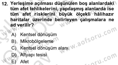 Afet Risk Azaltma Politikaları Dersi Ara Sınavı Deneme Sınav Soruları 12. Soru