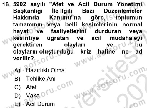 Afet Risk Azaltma Politikaları Dersi Ara Sınavı Deneme Sınav Soruları 16. Soru