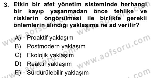 Afet Risk Azaltma Politikaları Dersi Ara Sınavı Deneme Sınav Soruları 3. Soru