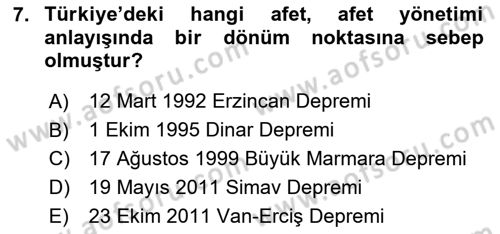 Afet Risk Azaltma Politikaları Dersi 2024 - 2025 Yılı (Final) Dönem Sonu Sınav Soruları 7. Soru