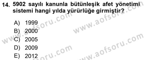Afet Risk Azaltma Politikaları Dersi 2025 - 2026 Yılı (Vize) Ara Sınav Soruları 14. Soru