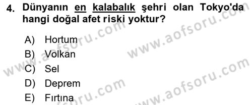 Afet Risk Azaltma Politikaları Dersi 2025 - 2026 Yılı (Vize) Ara Sınav Soruları 4. Soru