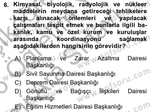 Afet Risk Azaltma Politikaları Dersi 2025 - 2026 Yılı (Vize) Ara Sınav Soruları 6. Soru