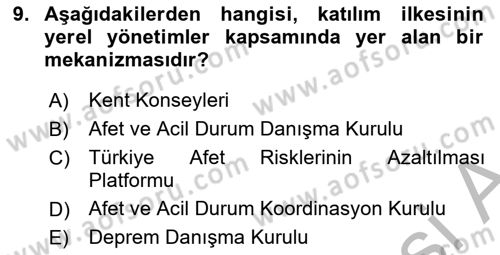 Afet Risk Azaltma Politikaları Dersi 2025 - 2026 Yılı (Vize) Ara Sınav Soruları 9. Soru