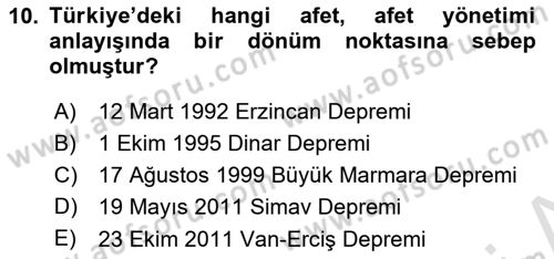 Afet Risk Azaltma Politikaları Dersi 2025 - 2026 Yılı Yaz Okulu Sınav Soruları 10. Soru