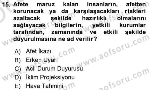 Afet Risk Azaltma Politikaları Dersi 2025 - 2026 Yılı Yaz Okulu Sınav Soruları 15. Soru