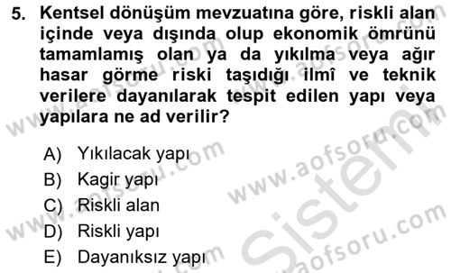 Afet Risk Azaltma Politikaları Dersi 2025 - 2026 Yılı Yaz Okulu Sınav Soruları 5. Soru