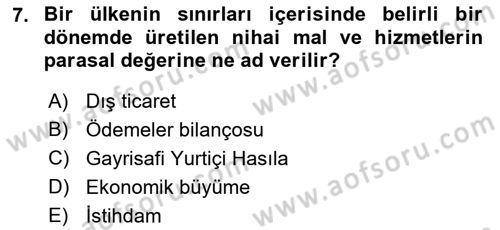 Afet Ekonomisi Ve Sigortacılığı Dersi 2018 - 2019 Yılı 3 Ders Sınavı 7. Soru