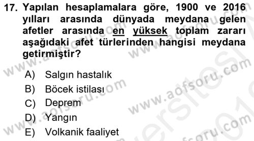 Afet Ekonomisi Ve Sigortacılığı Dersi 2018 - 2019 Yılı (Vize) Ara Sınavı 17. Soru