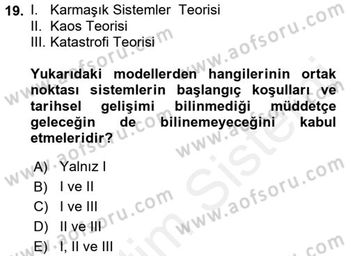 Afet Ekonomisi Ve Sigortacılığı Dersi 2018 - 2019 Yılı (Vize) Ara Sınavı 19. Soru