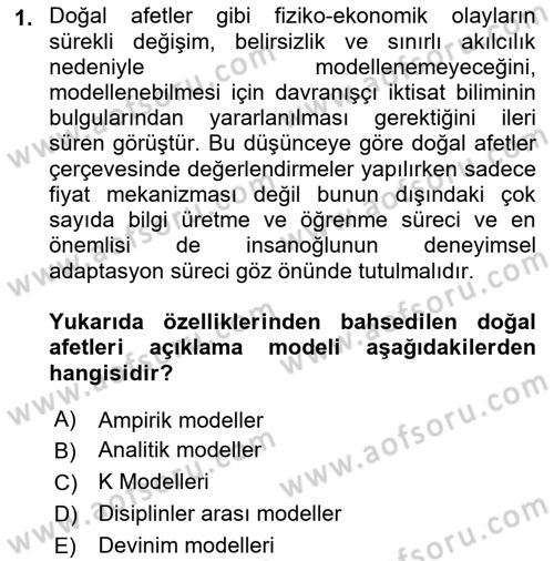 Afet Ekonomisi Ve Sigortacılığı Dersi 2018 - 2019 Yılı (Final) Dönem Sonu Sınavı 1. Soru