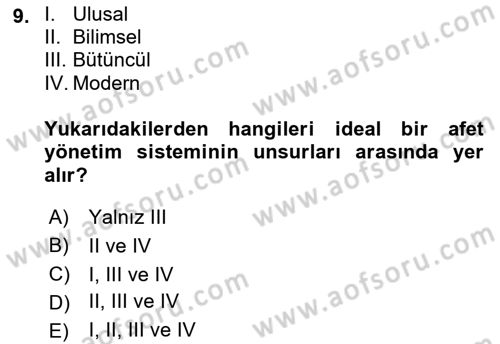 Afet Ekonomisi Ve Sigortacılığı Dersi 2018 - 2019 Yılı (Final) Dönem Sonu Sınavı 9. Soru