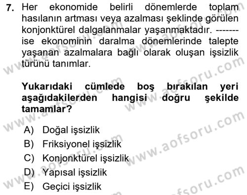 Afet Ekonomisi Ve Sigortacılığı Dersi 2018 - 2019 Yılı Yaz Okulu Sınavı 7. Soru