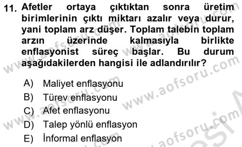 Afet Ekonomisi Ve Sigortacılığı Dersi 2020 - 2021 Yılı Yaz Okulu Sınavı 11. Soru