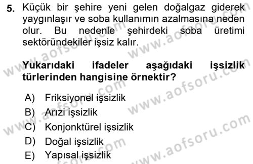 Afet Ekonomisi Ve Sigortacılığı Dersi 2020 - 2021 Yılı Yaz Okulu Sınavı 5. Soru