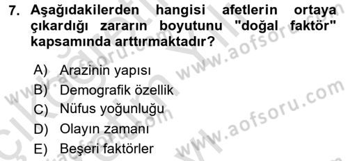 Afet Ekonomisi Ve Sigortacılığı Dersi 2020 - 2021 Yılı Yaz Okulu Sınavı 7. Soru