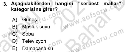 Afet Ekonomisi Ve Sigortacılığı Dersi 2021 - 2022 Yılı (Vize) Ara Sınavı 3. Soru