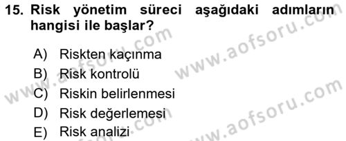 Afet Ekonomisi Ve Sigortacılığı Dersi 2021 - 2022 Yılı (Final) Dönem Sonu Sınavı 15. Soru