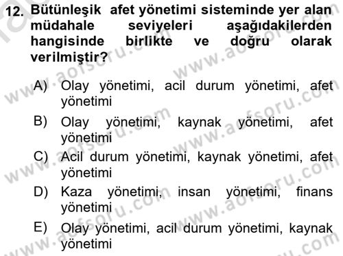 Afet Ekonomisi Ve Sigortacılığı Dersi 2022 - 2023 Yılı Yaz Okulu Sınavı 12. Soru