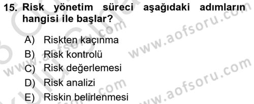 Afet Ekonomisi Ve Sigortacılığı Dersi 2022 - 2023 Yılı Yaz Okulu Sınavı 15. Soru